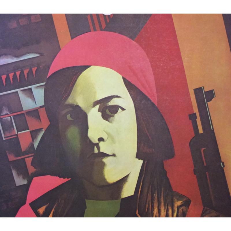 Родионова Е. В. За власть советов! из серии плакатов Славные дочери Отчизны